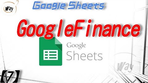 [Google Sheets] Chart with Sparkline, GoogleFinance