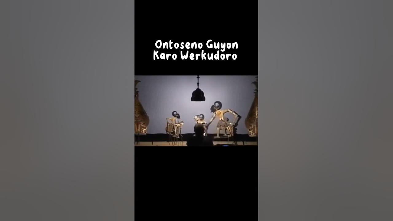 ONTOSENO GUYON Karo Werkudoro !!! #antasena #ontoseno #semarbodronoyo #wayangjawa #wisanggeni