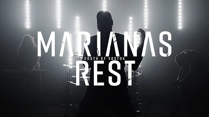 MARIANAS REST - South Of Vostok (Official Video) | Napalm Records