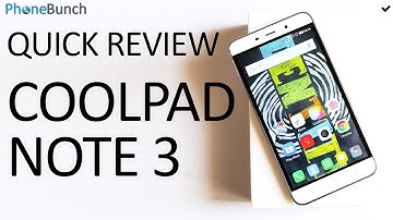 Coolpad Note 3 India Unboxing and Quick Review