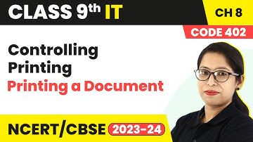 Controlling Printing - Printing a Document | Class 9 Information Technology Chapter 8 (Code 402)