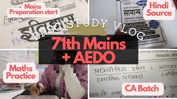 BPSC 71th Mains Prep Begins! A Day in My Life + BPSC Mains + AEDO की तैयारी एक साथ #bpscmains #aedo 