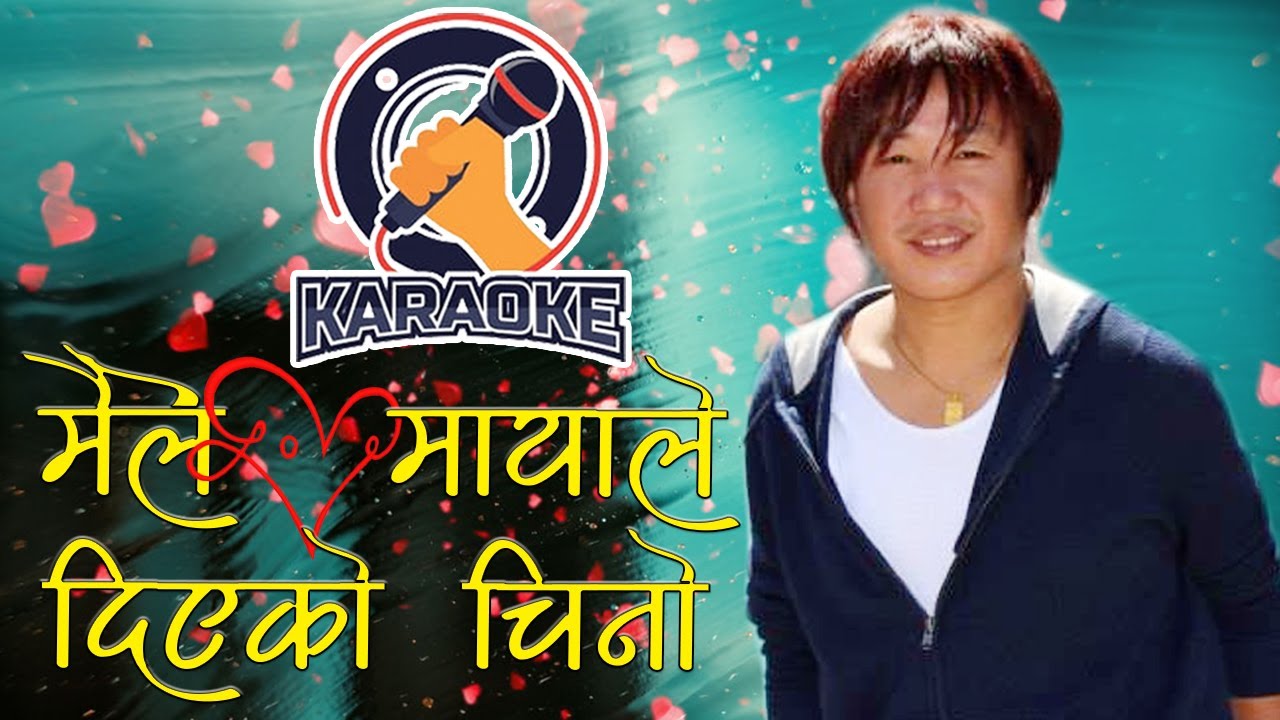 Rajesh Payal Rai  Maile Mayale Diyeko Chino  Original Music Track  Karaoke 