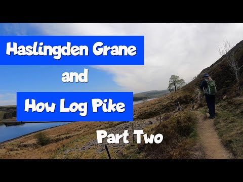 Walk: Haslingden Grane / How Log Pike - Part Two