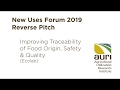 Open Innovation Reverse Pitch: Improving Traceability of Food Origin, Safety & Quality