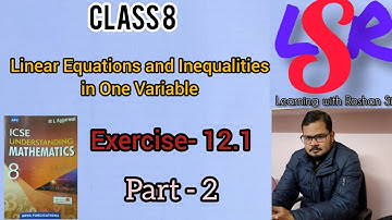 Class 8, Linear Equations, Ex- 12.1, Part- 2, ML Aggarwal..... Roshan Sir