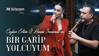 Ceylan Ertem & Hüsnü Şenlendirici - Bir Garip Yolcu