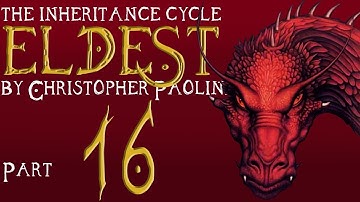 The Inheritance Cycle: Eldest | Part 16 | Chapters 25 - 26 (Book Discussion)