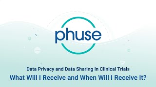 Data Privacy and Data Sharing in Clinical Trials - What Will I Receive and When Will I Receive It?