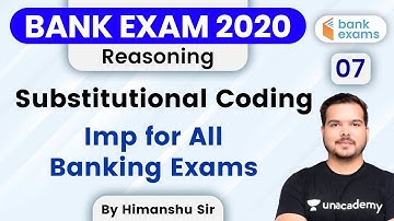 10:00 AM - Bank Exams 2020 | Reasoning by Himanshu Sir | Substitutional Coding