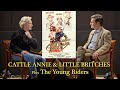 Burt Lancaster's Last Western! CATTLE ANNIE & LITTLE BRITCHES with William Russ