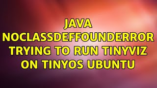 Java NoClassDefFoundError trying to run Tinyviz on Tinyos Ubuntu