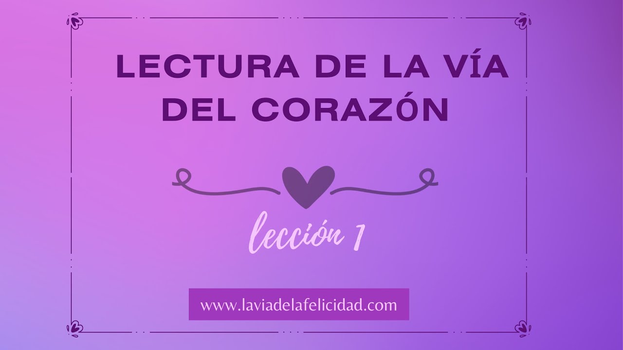 #laviadelcorazon 𝑳𝑬𝑪𝑪𝑰𝑶𝑵 1