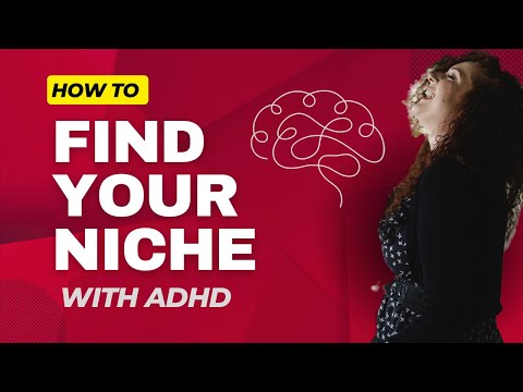 Finding Your Niche on YouTube with ADHD