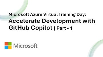 Accelerate Development with GitHub Copilot | Part - 1