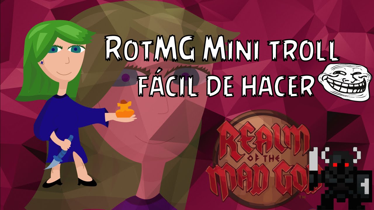 RotMG Mini Troll en el Nexus (Español Latino) | Decklin Hippo