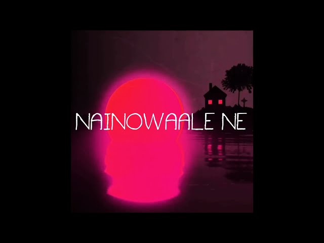 Nainowale Ne (slowed version & reverbed) class=