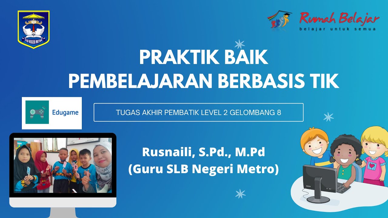 Praktik Baik Pembelajaran Berbasis TIK (Game Based Learning) - YouTube