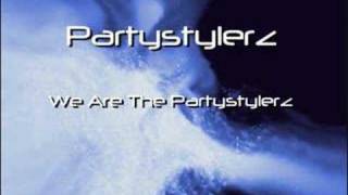 Partystylerz - We Are The Partystylerz