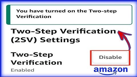 How To Disable Two Step Verification In Amazon // Disable Two Step Verification On Amazon