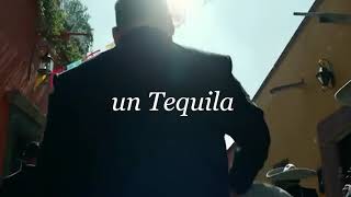 UN TEQUILA, DOS TEQUILAS, TRES TEQUILAS...