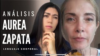 Análisis Aurea Zapata ¿MIENTE? Su cuerpo revela LA VERDAD sobre las acusaciones contra su ex esposo by Pam11:11 7,544 views 7 days ago 20 minutes