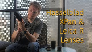 Hasselblad Xpan and Leica R Lens adapter