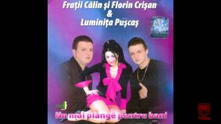 Calin Crisan & Luminita Puscas - Din dragoste pentru tine