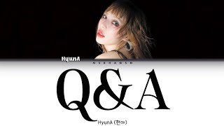 HyunA (현아) - Q&A [Han|Rom|Eng] Color Coded Lyrics