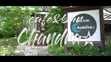 cafe&bar Chandra｜Video Work｜BYND