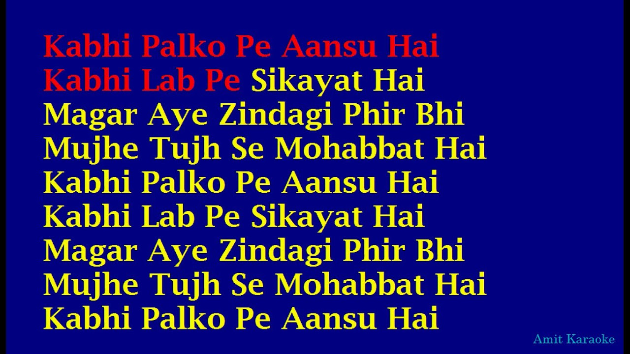 Kabhi Palko Pe Aansu Hai   Kishore Kumar Hindi Full Karaoke with Lyrics