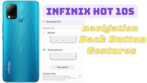 Infinix Hot 10s Navigation Gesture | Back Button setting