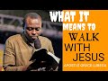 WHAT IT MEANS TO WALK WITH JESUS BY APOSTLE GRACE LUBEGA AT CATCH THE FIRE CONFERENCE