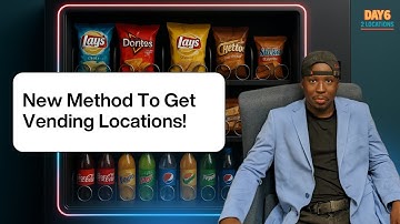 How to Get  Vending Machine Location in 2 Weeks ( New Method )