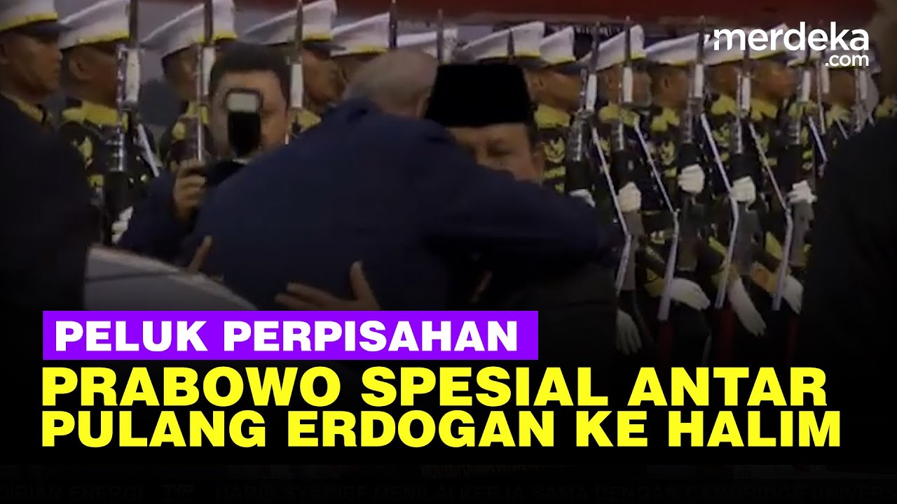 Pelukan Hangat Prabowo, Antar Kepulangan Erdogan di Bandara Halim