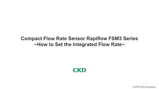 FSM3 Series ~ How to Set the integrated Flow Rates ~