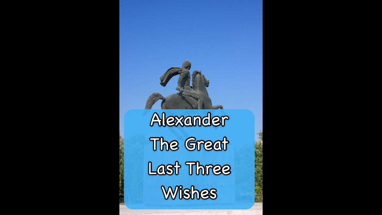 Alexander The Great Last Three Wishes YouTube Alexander the great last three wishes youtube