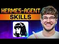 Hermes Agent Skills Tutorial