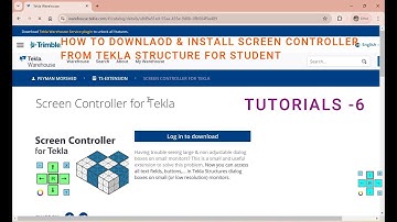 LESSON 06 | PROJECT- 01|HOW TO DOWNLOAD & INSTALL SCREEN CONTROLLER FROM TEKLA STRUCTURE FOR STUDENT