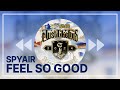 SPYAIR 『FEEL SO GOOD』 가사/해석/발음
