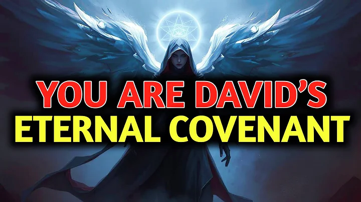 Chosen One, David’s Eternal Covenant Is on You—Your Authority Is Not from This Age