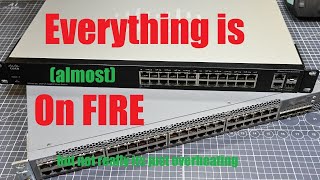 The Network Switch Nightmares - Trying to Replace my Dying(?) Cisco!