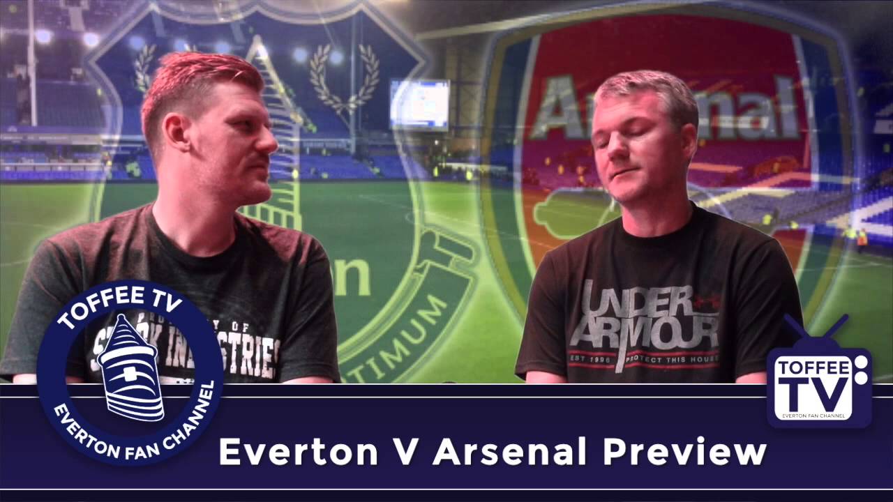Toffee TV Everton V Arsenal Preview YouTube