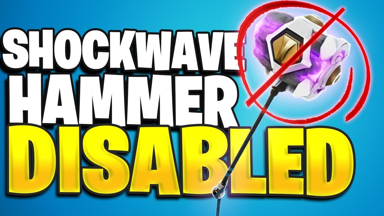 Fortnite Just DISABLED The Shockwave Hammer... Here's Why! YouTube