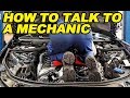 How To Talk To A Mechanic