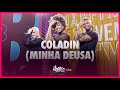 COLADIN (MINHA DEUSA)- ZÉ VAQUEIRO| FitDance (Coreografia)