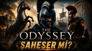 The Odyssey'i İzledim... Şimdi Konuşma Vakti