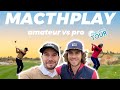 Matchplay  jaffronte un joueur du challenge tour   feat clement berardo