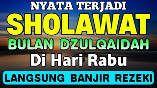 SHOLAWAT JIBRIL PENARIK REZEKI PALING DAHSYAT, SHOLAWAT NABI MUHAMMAD SAW, SHOLAWAT JIBRIL MERDU