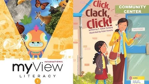 Click, Clack, Click!  - myView 1st Grade, Unit 1, Week 4 - Read Along